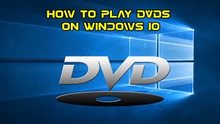 How to Play DVDs on Windows 10 for free [upl. by Coumas110]