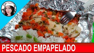 PESCADO EMPAPELADO – filete de pescado o tilapia – [upl. by Gurolinick]