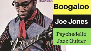 Boogaloo Joe Jones ♠ Psychedelic Jazz Guitar ♠ 1967 Full Album LP [upl. by Pyne195]