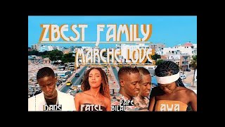 Zbest Family  Marché Love  Clip Officiel [upl. by Anaes]