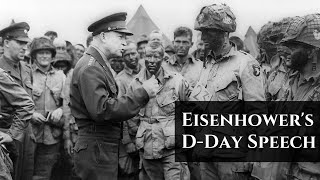 Dwight D Eisenhower Gives Powerful Speech for DDay Invasion [upl. by Saberhagen]