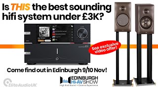 Edinburgh HiFi Show 2024 Preview  Exclusive System Offer 🎧 [upl. by Boone]