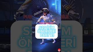 S2G İSİM ÖNERİLERİ PART 21 [upl. by Kizzee]