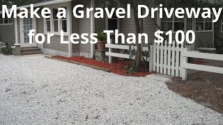 How To Make A Gravel Driveway For Less Than 100 [upl. by Malchus414]