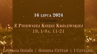 GodzinaCzytań  I Czytanie  16 lipca 2024 [upl. by Cai389]