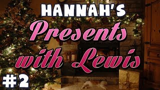 Hannahs Advent Extra  Presents with Lewis 2 [upl. by Falo844]