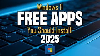 15 Free Apps to Install on Your New Windows PC 2025 [upl. by Malik]