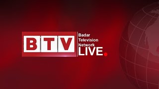 BTV  Badar Television Network  Live Streaming 247  BTV [upl. by Supen112]