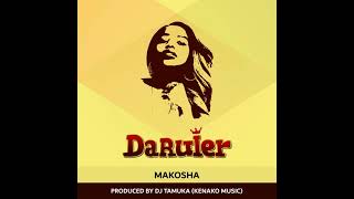 Daruler HKD  Makosha Official Audio [upl. by Eidroj]