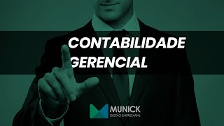 Contabilidade Gerencial a importância desta ferramenta para a gestão empresarial [upl. by Akienom376]