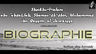 Biographie ibn al Qayyim Complet [upl. by Armmat15]