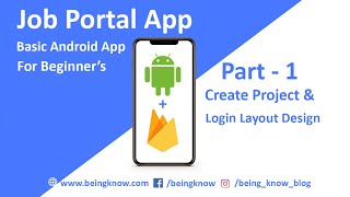 Job Portal App  Part 1  Create Project and Login Layout Design [upl. by Kragh309]