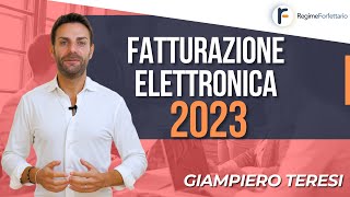 Fatturazione Elettronica nel Regime Forfettario 2023 come funziona [upl. by Otter]