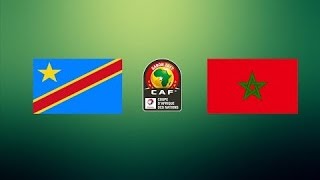 MOROCCO VS DR CONGO CAN 2017 [upl. by Nosdivad]