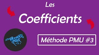 METHODE PMU 3 Les coefficients [upl. by Dorsman168]