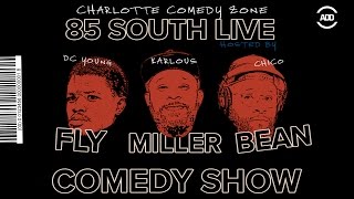 The 85 South Live Comedy Show Charlotte  DC Young Fly Karlous Miller Chico Bean and Darren Brand [upl. by Acenom]