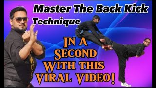 Master the back kick technique in a sec with this viral video long ytlongvideos viral kicks [upl. by Engeddi]