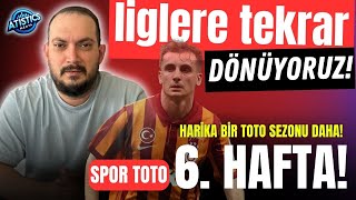 İVMEYİ KAYBETMEDEN 6 Hafta Spor Toto Tahminleri  Atistics TV TuttoLig [upl. by Onateag]