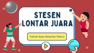 STESEN LONTAR JUARA  TEKNIK ASAS MELONTAR PELURU [upl. by Irelav]