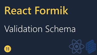 React Formik Tutorial  11  Schema validation with Yup [upl. by Ikkim719]