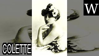 COLETTE  WikiVidi Documentary [upl. by Eidnarb]