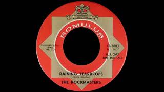 The Rockmasters  Raining Teardrops [upl. by Hastings]