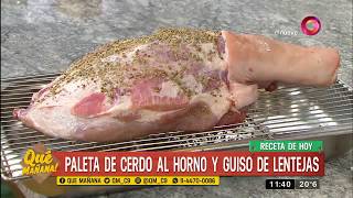 Receta de hoy Paleta de cerdo al horno y guiso de lentejas [upl. by Cesar]