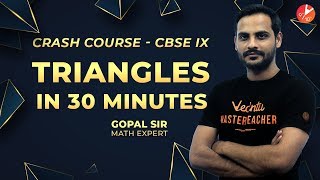 Triangles in 30 Minutes  Crash Course  Maths  Gopal Sir  Vedantu Class 9 [upl. by Atikin]