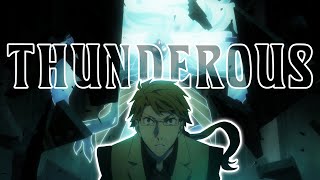 AMV Bungou Stray Dogs  Thunderous [upl. by Mohun]