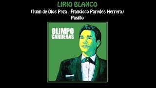 LIRIO BLANCO  OLIMPO CARDENAS [upl. by Gerdeen]