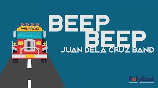 Juan Dela Cruz Band  Beep Beep Official Lyric Video [upl. by Nyladnohr]