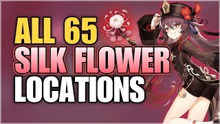 All 65 Silk Flower Locations  Efficient Farming Route  Hu Tao amp Xingqiu Ascension Materials [upl. by Aihtnis]