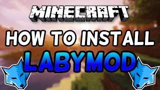 How To Install LabyMod for Minecraft 2020 [upl. by Publius321]