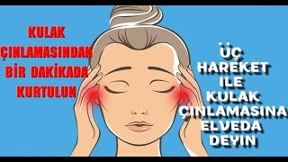 KULAK ÇINLAMASINDAN 1 DAKİKADA KURTULUN [upl. by Sidney]