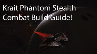 ED Krait Phantom Combat Stealth Build Guide [upl. by Jarek]