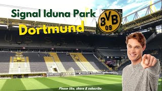 Signal Iduna Park  BVB Dortmund Germany 🇩🇪 [upl. by Jacquenette]