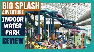 Big Splash Adventure Indoor Water Park Review French Lick Indiana [upl. by Marabelle]