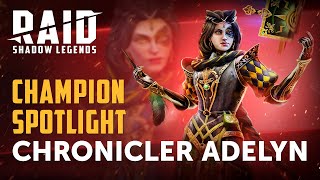 RAID Shadow Legends  Champion Spotlight  Chronicler Adelyn [upl. by Orfinger910]