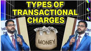 TYPES OF CHARGES FOR BUYING amp SELLING [upl. by Raviv651]