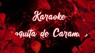 KARAOKE BOQUITA DE CARAMELO cumbia Los capos [upl. by Mellisent]