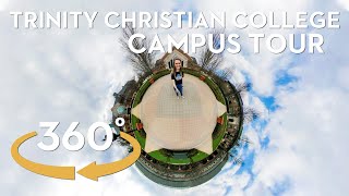 360º Campus Tour of Trinity Christian College [upl. by Johnson574]