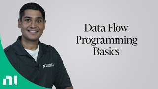 Data Flow Programming Basics [upl. by Ettenoitna]