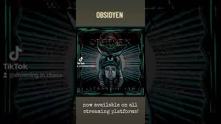 OBSIDYEN  Litany Of Iah [upl. by Erik]