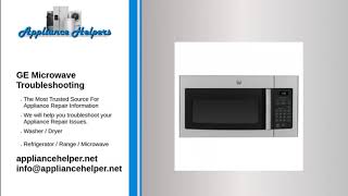 GE Microwave Troubleshooting [upl. by Phelan408]