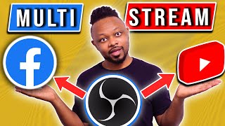 2024 MULTISTREAM To YouTube and Facebook with OBS For FREE [upl. by Tonneson]