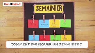 clubkinderfr  DIY  Comment fabriquer un semainier [upl. by Moersch]