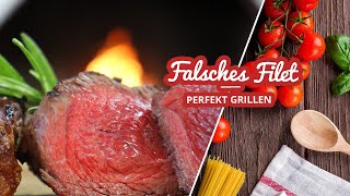 Falsches Filet perfekt grillen [upl. by Rinna]