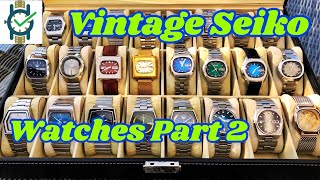 Vintage Seiko Watches Part 2 [upl. by Aivax699]