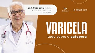 O que você sabe sobre catapora  Dr Alfredo Salim [upl. by Rubenstein]