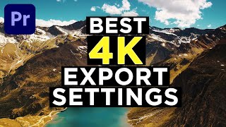 4K Export Settings Premiere Pro 2021  Amazing Quality [upl. by Lamp41]